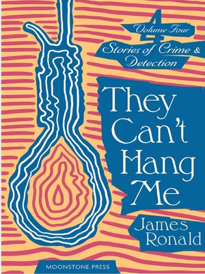 cover image of They Can't Hang Me